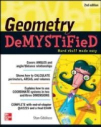 Geometry DeMYSTiFieD, 2nd Edition