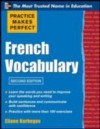 Practice Make Perfect French Vocabulary
