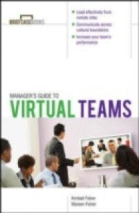 Manager's Guide to Virtual Teams