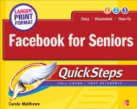Facebook for Seniors QuickSteps