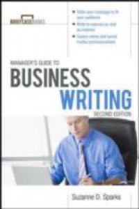 Manager's Guide To Business Writing 2/E