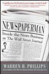 Newspaperman: Inside the News Business at The Wall Street Journal