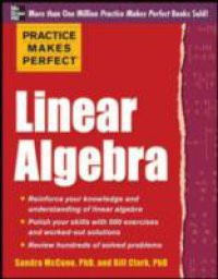 Practice Makes Perfect Linear Algebra