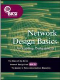 Network Design Basics for Cabling Professionals