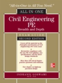 Civil Engineering All-In-One PE Exam Guide: Breadth and Depth, Second Edition