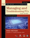 Mike Meyers' CompTIA A+ Guide to 801 Managing and Troubleshooting PCs, Fourth Edition (Exam 220-801)