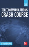 Telecommunications Crash Course, Third Edition