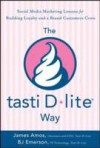 Tasti D-Lite Way: Social Media Marketing Lessons for Building Loyalty and a Brand Customers Crave