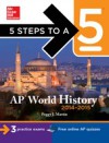 5 Steps to a 5 AP World History, 2014-2015 Edition