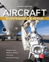 Aircraft Maintenance and Repair, Seventh Edition