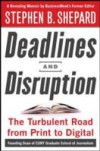 Deadlines and Disruption: My Turbulent Path from Print to Digital