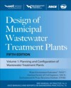 Design of Municipal Wastewater Treatment Plants MOP 8, Fifth Edition