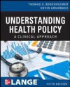 Understanding Health Policy