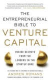 Entrepreneurial Bible to Venture Capital: Inside Secrets From the Leaders in the Startup Game
