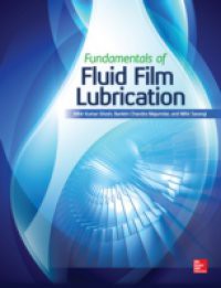 Fundamentals of Fluid Film Lubrication