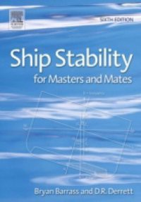 Ship Stability for Masters and Mates