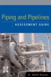 Piping and Pipelines Assessment Guide