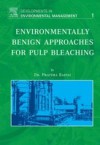 Environmentally Benign Approaches for Pulp Bleaching