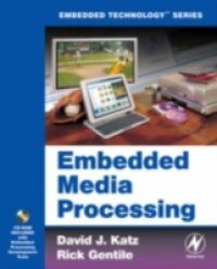 Embedded Media Processing