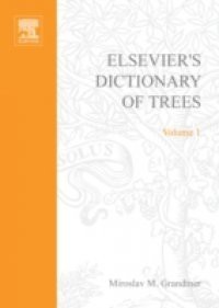Elsevier's Dictionary of Trees