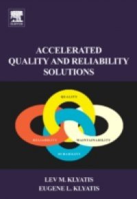 Accelerated Quality and Reliability Solutions