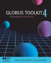 Globus(R) Toolkit 4