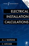 Electrical Installation Calculations Volume 1