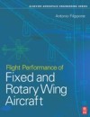 Flight Performance of Fixed and Rotary Wing Aircraft