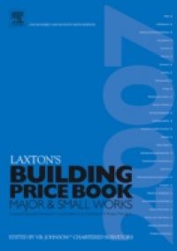 LAXTON'S BUILDING PRICE BOOK 2007
