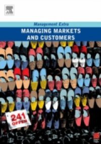 Managing Markets and Customers