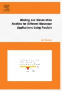 Binding and Dissociation Kinetics for Different Biosensor Applications Using Fractals