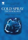 Cold Spray Technology
