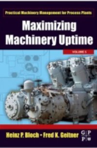 Maximizing Machinery Uptime