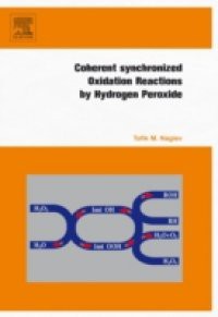 Coherent Synchronized Oxidation Reactions by Hydrogen Peroxide