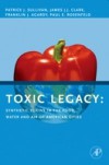 Toxic Legacy