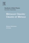 Metallic Chains / Chains of Metals