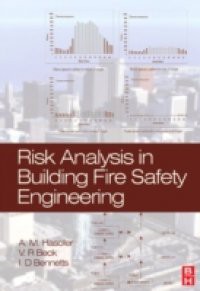 Risk Analysis in Building Fire Safety Engineering