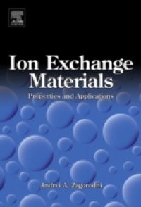 Ion Exchange Materials: Properties and Applications