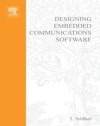 Designing Embedded Communications Software