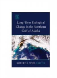 Long-term Ecological Change in the Northern Gulf of Alaska