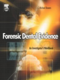 Forensic Dental Evidence