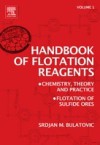 Handbook of Flotation Reagents: Chemistry, Theory and Practice