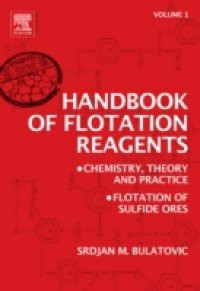 Handbook of Flotation Reagents: Chemistry, Theory and Practice