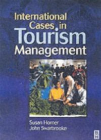 International Cases in Tourism Management