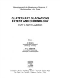 Quaternary Glaciations – Extent and Chronology