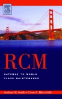 RCM–Gateway to World Class Maintenance