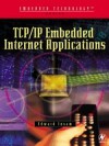 TCP/IP Embedded Internet Applications