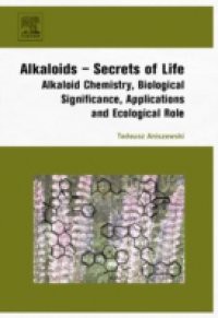 Alkaloids – Secrets of Life: