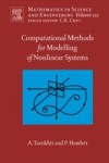 Computational Methods for Modeling of Nonlinear Systems by Anatoli Torokhti and Phil Howlett