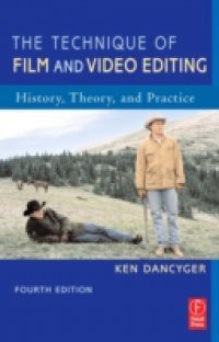 Technique of Film and Video Editing